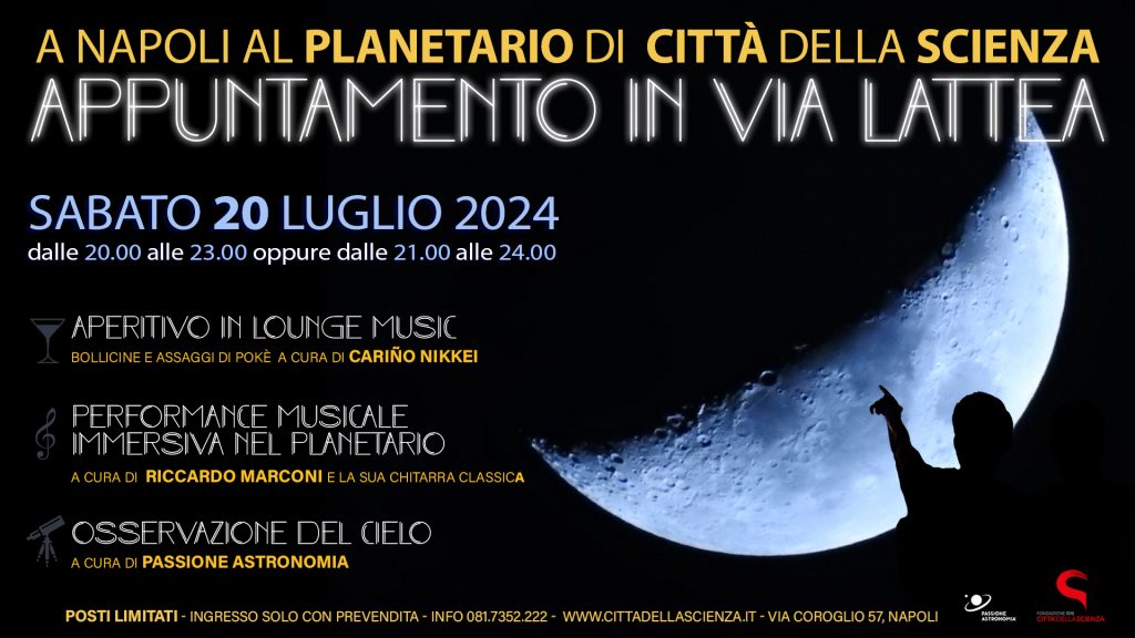 Città della Scienza Luna Appuntamento in Via Lattea